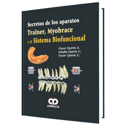 Secretos de los Aparatos Trainer, Myobrace y el Sistema Biofuncional