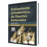 Orthodontic treatment of retained teeth. 3 edition