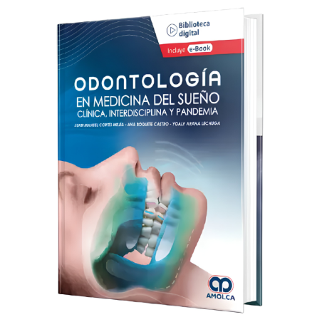 Odontología en medicina del sueño clínica, interdisciplina y pandemia