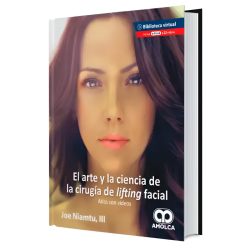 El arte y la Ciencia de la Cirugía de Lifting Facial. Atlas con Videos