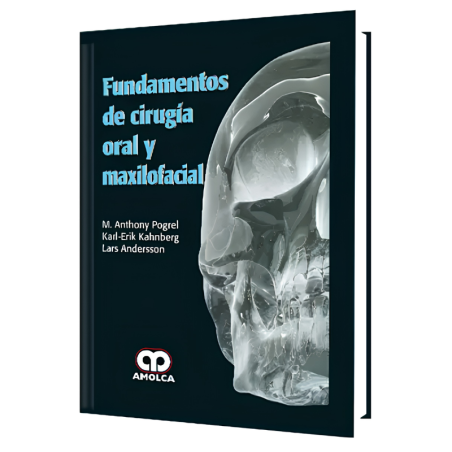 Fundamentos de Cirugía Oral y Maxilofacial