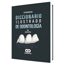 Diccionario Ilustrado de Odontología. 2 Edición
