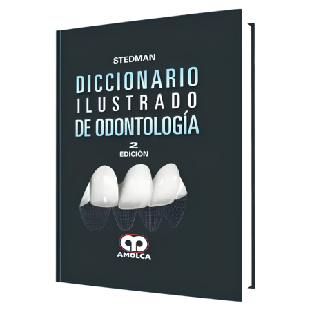 Diccionario Ilustrado de Odontología. 2 Edición