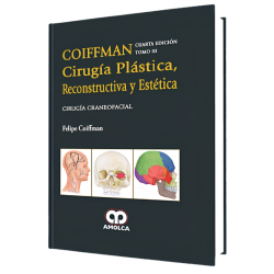 Cirugía Plástica, Reconstructiva y Estética. Cirugía Craneofacial, 4 Edición, Tomo 3