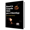 Manual de Fotografía Clínica para el Odontólogo