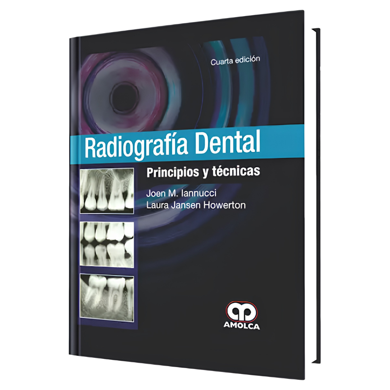 Radiografía Dental 4 Edición
