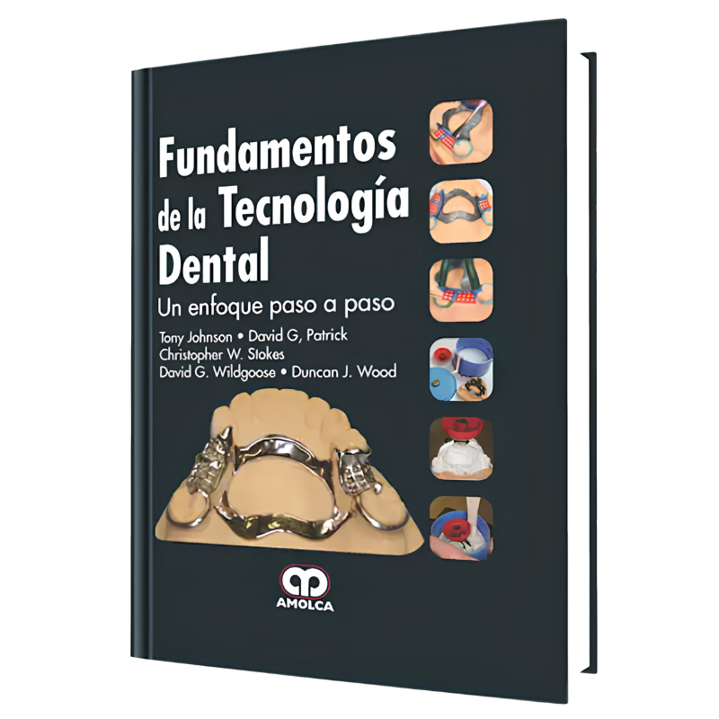 Fundamentos de la Tecnología Dental