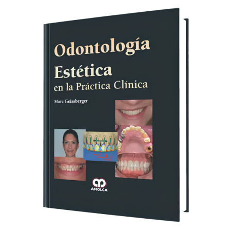 Odontología Estética en la Práctica Clínica