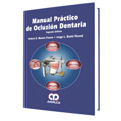 Manual Práctico de Oclusión Dentaria 2 Edición