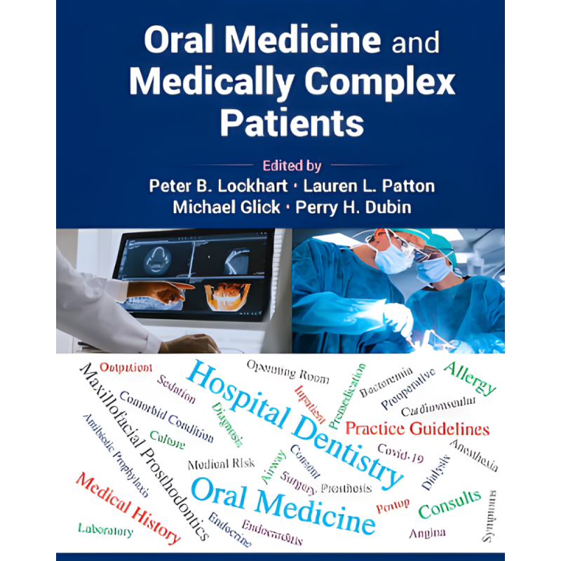 Oral Medicine and Medically Complex Patients