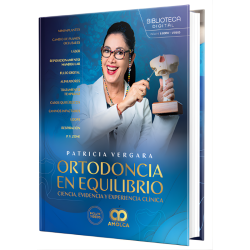 Book of Dr. Patricia Vergara | Innovation and evidence in orthodontic treatments