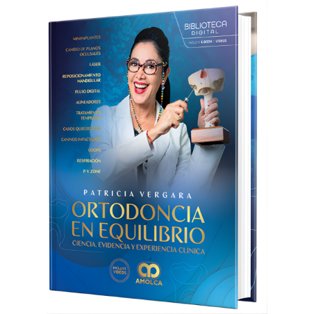 Book of Dr. Patricia Vergara | Innovation and evidence in orthodontic treatments