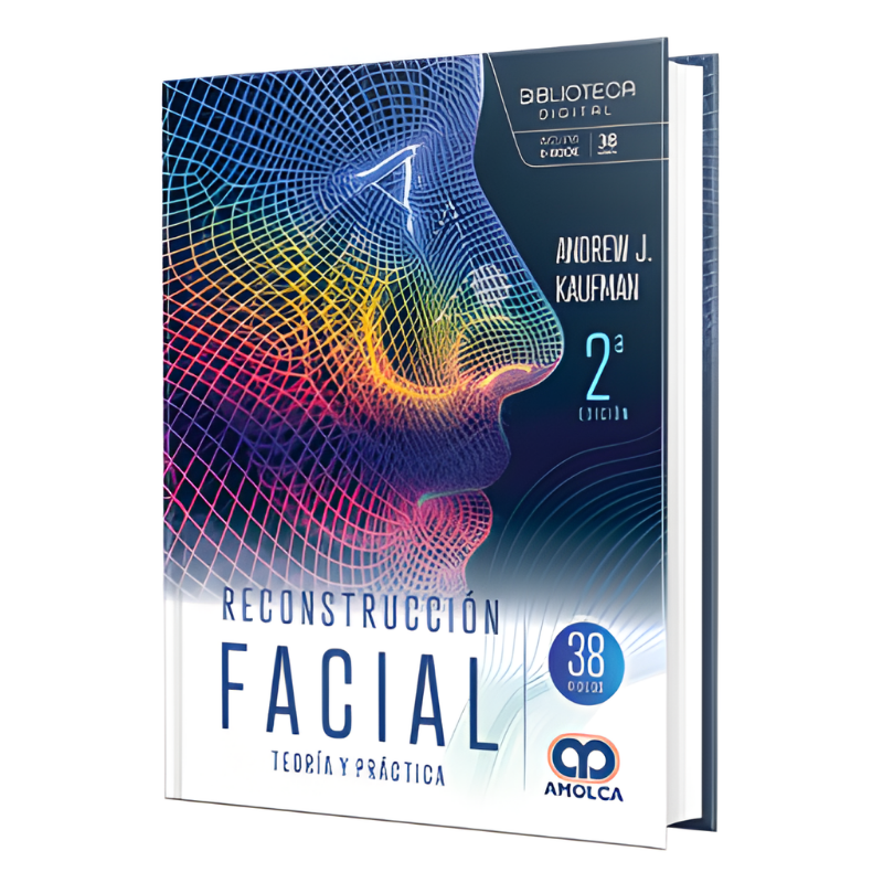 Reconstrucción facial. Teoría y práctica