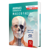 Surgical approaches of the facial massif. 3th Edition
